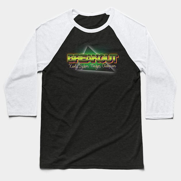 Breakout band Baseball T-Shirt by Ezahazami
